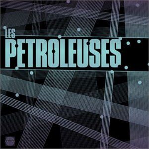 Marc Les Petroleuses - Preis vom 13.06.2026 05:28:29 h Marc Les Petroleuses - Preis vom 13.06.2026 05:28:29 h
