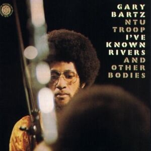 Gary Bartz - I've Known Rivers And Other Bodies - Preis vom 12.06.2026 05:40:31 h Gary Bartz - I've Known Rivers And Other Bodies - Preis vom 12.06.2026 05:40:31 h