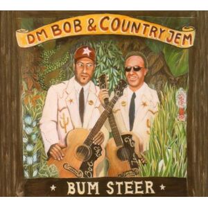 Dm Bob & Country Jem - Bum Steer - Preis vom 11.06.2026 05:43:19 h Dm Bob & Country Jem - Bum Steer - Preis vom 11.06.2026 05:43:19 h