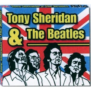 Beatles, the & Sheridan, Tony - Tony Sheridan & the Beatles - Preis vom 14.06.2026 05:24:48 h Beatles, the & Sheridan, Tony - Tony Sheridan & the Beatles - Preis vom 14.06.2026 05:24:48 h