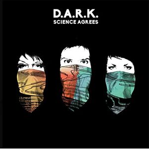 D.a.R.K. - Science Agrees - Preis vom 12.06.2026 05:40:31 h D.a.R.K. - Science Agrees - Preis vom 12.06.2026 05:40:31 h