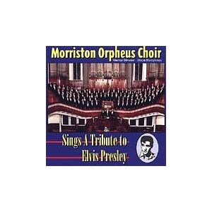 Morriston Orpheus Choir - A Tribute to Elvis Presley - Preis vom 15.06.2026 05:30:30 h Morriston Orpheus Choir - A Tribute to Elvis Presley - Preis vom 15.06.2026 05:30:30 h