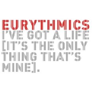 Eurythmics - I've Got a Life - Preis vom 11.06.2026 05:43:19 h Eurythmics - I've Got a Life - Preis vom 11.06.2026 05:43:19 h
