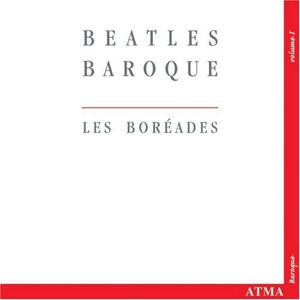 les Boreades - Beatles Baroque 1 - Preis vom 14.06.2026 05:24:48 h les Boreades - Beatles Baroque 1 - Preis vom 14.06.2026 05:24:48 h