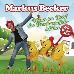 Becker Wenn im Dorf die Bratkartoffeln Blühn - Preis vom 07.06.2026 05:33:53 h Becker Wenn im Dorf die Bratkartoffeln Blühn - Preis vom 07.06.2026 05:33:53 h