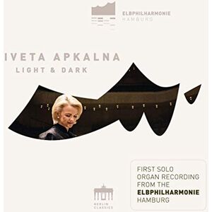 Iveta Apkalna - Light and Dark (First Solo Organ Recording from the Elbphilharmonie Hamburg) - Preis vom 12.06.2026 05:40:31 h Iveta Apkalna - Light and Dark (First Solo Organ Recording from the Elbphilharmonie Hamburg) - Preis vom 12.06.2026 05:40:31 h