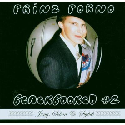 Prinz Porno - Blackbook Vol.2 - Preis vom 19.06.2026 05:29:47 h Prinz Porno - Blackbook Vol.2 - Preis vom 19.06.2026 05:29:47 h