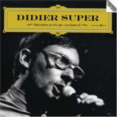 Didier Super - Vaut Mieux en Rire Que II - Preis vom 23.10.2026 11:45:56 h Didier Super - Vaut Mieux en Rire Que II - Preis vom 23.10.2026 11:45:56 h