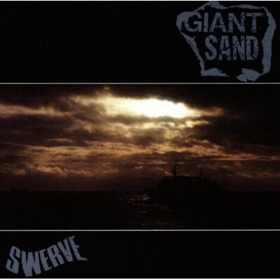 Giant Sand - Swerve - Preis vom 23.10.2026 11:45:56 h Giant Sand - Swerve - Preis vom 23.10.2026 11:45:56 h