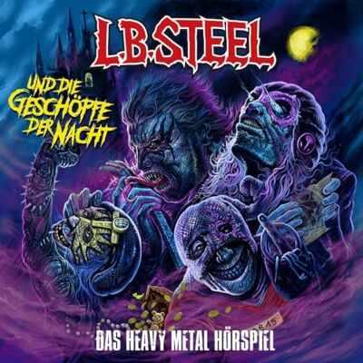L.B. Steel - das Heavy Metal Hörspiel - L.B. Steel und die Geschöpfe der Nacht - Preis vom 23.10.2026 11:45:56 h L.B. Steel - das Heavy Metal Hörspiel - L.B. Steel und die Geschöpfe der Nacht - Preis vom 23.10.2026 11:45:56 h