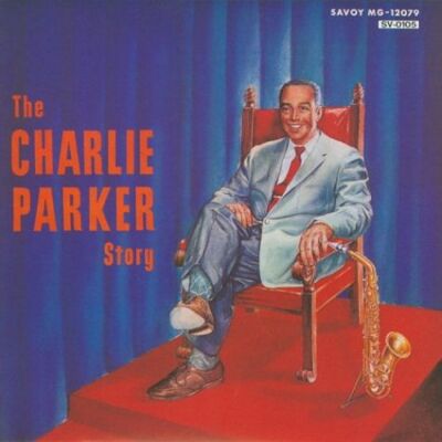 The Charlie Parker Story - Preis vom 08.09.2026 16:12:08 h The Charlie Parker Story - Preis vom 08.09.2026 16:12:08 h