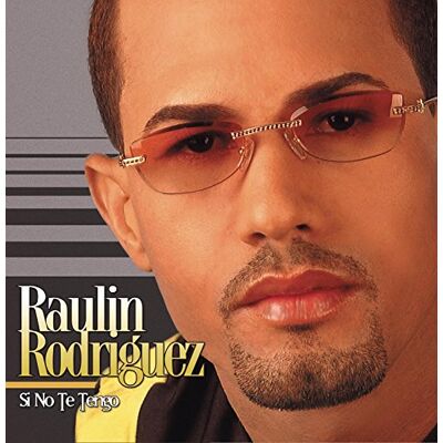 Rodriguez Si No Te Tengo - Preis vom 08.09.2026 16:12:08 h Rodriguez Si No Te Tengo - Preis vom 08.09.2026 16:12:08 h