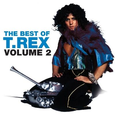T.Rex - The best of T. Rex, Vol. 2 - Preis vom 23.10.2026 11:45:56 h T.Rex - The best of T. Rex, Vol. 2 - Preis vom 23.10.2026 11:45:56 h
