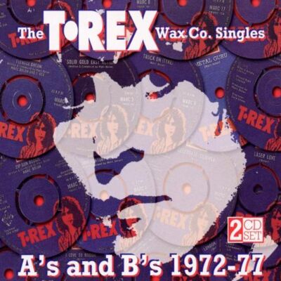 T.Rex - The T-Rex Wax Co.Singles A's & B's 72-77 - Preis vom 23.10.2026 11:45:56 h T.Rex - The T-Rex Wax Co.Singles A's & B's 72-77 - Preis vom 23.10.2026 11:45:56 h