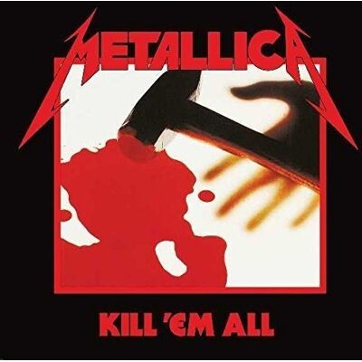 Metallica - Kill 'Em All (Remastered 2016) - Preis vom 18.06.2026 05:44:55 h Metallica - Kill 'Em All (Remastered 2016) - Preis vom 18.06.2026 05:44:55 h