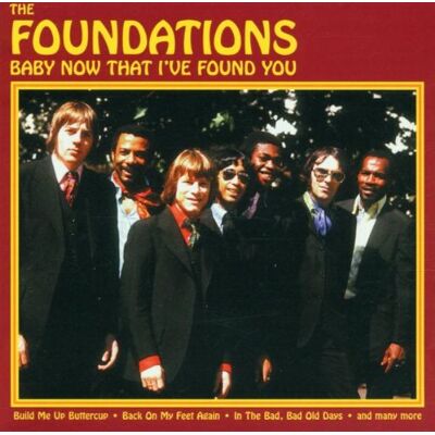 The Foundations - Baby Now That I've Found You/P - Preis vom 23.06.2026 11:45:09 h The Foundations - Baby Now That I've Found You/P - Preis vom 23.06.2026 11:45:09 h