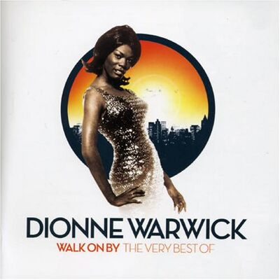 Dionne Warwick - Walk on By:the Very Best of - Preis vom 24.10.2026 11:42:45 h Dionne Warwick - Walk on By:the Very Best of - Preis vom 24.10.2026 11:42:45 h
