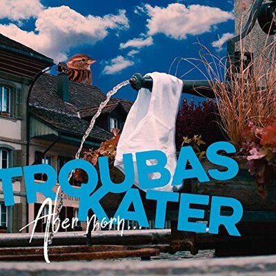 Troubas Kater - Aber Morn - Preis vom 25.07.2026 07:43:37 h Troubas Kater - Aber Morn - Preis vom 25.07.2026 07:43:37 h