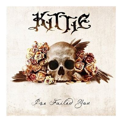 Kittie - I'Ve Failed You - Preis vom 19.06.2026 05:29:47 h Kittie - I'Ve Failed You - Preis vom 19.06.2026 05:29:47 h