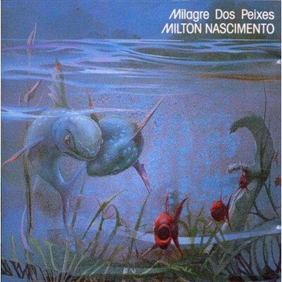 Milton Nascimento - Milagre Dos Peixes - Preis vom 23.10.2026 11:45:56 h Milton Nascimento - Milagre Dos Peixes - Preis vom 23.10.2026 11:45:56 h