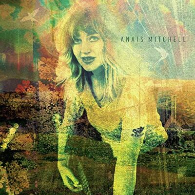 Anaïs Mitchell - Preis vom 20.06.2026 05:23:55 h Anaïs Mitchell - Preis vom 20.06.2026 05:23:55 h