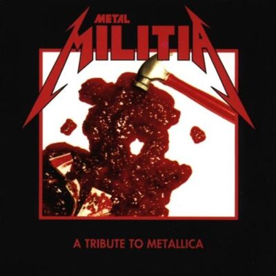 Various - Metal Militia - A Tribute To Metallica - Preis vom 18.06.2026 05:44:55 h Various - Metal Militia - A Tribute To Metallica - Preis vom 18.06.2026 05:44:55 h