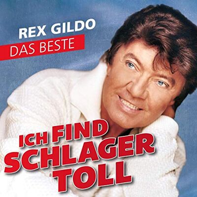 Rex Gildo - Ich Find Schlager Toll-das Beste - Preis vom 23.10.2026 11:45:56 h Rex Gildo - Ich Find Schlager Toll-das Beste - Preis vom 23.10.2026 11:45:56 h