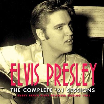 Elvis Presley - The Complete '61 Sessions - Preis vom 17.06.2026 05:34:31 h Elvis Presley - The Complete '61 Sessions - Preis vom 17.06.2026 05:34:31 h