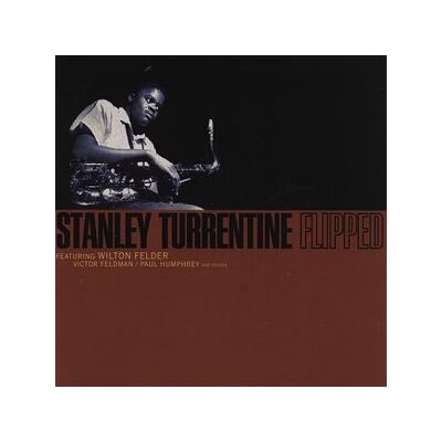 Stanley Turrentine - Flipped - Preis vom 23.10.2026 11:45:56 h Stanley Turrentine - Flipped - Preis vom 23.10.2026 11:45:56 h