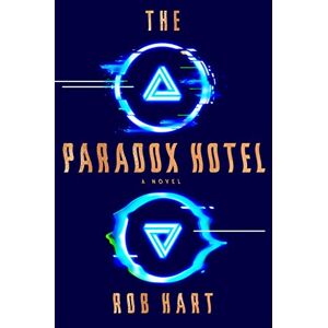 Hart The Paradox Hotel: A Novel - Preis vom 12.06.2026 05:40:31 h Hart The Paradox Hotel: A Novel - Preis vom 12.06.2026 05:40:31 h