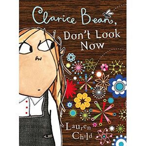 Lauren Child - Clarice Bean, Don't Look Now - Preis vom 14.06.2026 05:24:48 h Lauren Child - Clarice Bean, Don't Look Now - Preis vom 14.06.2026 05:24:48 h