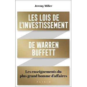 Jeremy Miller - Les lois de l'investissement de Warren Buffett : les enseignements du plus grand homme d’affaires - Preis vom 16.06.2026 05:30:18 h Jeremy Miller - Les lois de l'investissement de Warren Buffett : les enseignements du plus grand homme d’affaires - Preis vom 16.06.2026 05:30:18 h
