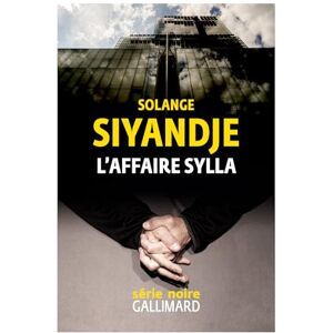Solange Siyandje - L'affaire Sylla - Preis vom 13.06.2026 05:28:29 h Solange Siyandje - L'affaire Sylla - Preis vom 13.06.2026 05:28:29 h