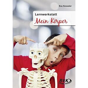 Eva Kesseler - Lernwerkstatt, Mein Körper - Preis vom 15.06.2026 05:30:30 h Eva Kesseler - Lernwerkstatt, Mein Körper - Preis vom 15.06.2026 05:30:30 h