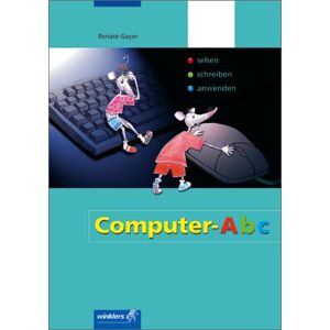Renate Gayer - Computer-Abc: sehen - schreiben - anwenden: Schülerbuch, 2. Auflage, 2005 - Preis vom 14.06.2026 05:24:48 h Renate Gayer - Computer-Abc: sehen - schreiben - anwenden: Schülerbuch, 2. Auflage, 2005 - Preis vom 14.06.2026 05:24:48 h