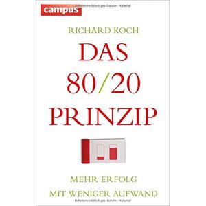 Richard Koch - Das 80/20-Prinzip: Mehr Erfolg mit weniger Aufwand - Preis vom 14.06.2026 05:24:48 h Richard Koch - Das 80/20-Prinzip: Mehr Erfolg mit weniger Aufwand - Preis vom 14.06.2026 05:24:48 h