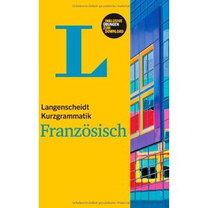 Natascha Lafleur - Langenscheidt Kurzgrammatik Französisch - Buch mit Download: (Langenscheidt Kurzgrammatiken) - Preis vom 11.06.2026 05:43:19 h Natascha Lafleur - Langenscheidt Kurzgrammatik Französisch - Buch mit Download: (Langenscheidt Kurzgrammatiken) - Preis vom 11.06.2026 05:43:19 h