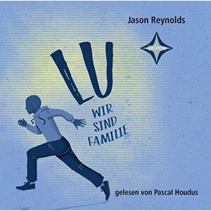 Jason Reynolds - Lu: Wir sind Familie; Aus dem Englischen von Anja Hansen-Schmidt, gelesen von Pascal Houdus, 4 CDs, 5 Std. 18 Min. - Preis vom 16.06.2026 05:30:18 h Jason Reynolds - Lu: Wir sind Familie; Aus dem Englischen von Anja Hansen-Schmidt, gelesen von Pascal Houdus, 4 CDs, 5 Std. 18 Min. - Preis vom 16.06.2026 05:30:18 h