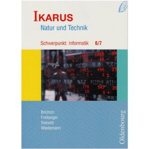 Peter Brichzin - Ikarus. Natur und Technik. Schwerpunkt: Informatik 6/7. Schülerbuch: Für das G8 in Bayern - Preis vom 14.06.2026 05:24:48 h Peter Brichzin - Ikarus. Natur und Technik. Schwerpunkt: Informatik 6/7. Schülerbuch: Für das G8 in Bayern - Preis vom 14.06.2026 05:24:48 h