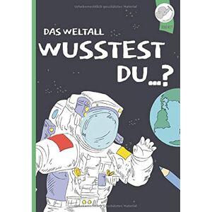 Christoph Alexander - Wusstest du...?: DAS Weltall-Malbuch mit Mehrwert! - Preis vom 15.06.2026 05:30:30 h Christoph Alexander - Wusstest du...?: DAS Weltall-Malbuch mit Mehrwert! - Preis vom 15.06.2026 05:30:30 h
