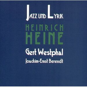 Heinrich Heine - Jazz und Lyrik, 1 CD-Audio - Preis vom 16.06.2026 05:30:18 h Heinrich Heine - Jazz und Lyrik, 1 CD-Audio - Preis vom 16.06.2026 05:30:18 h