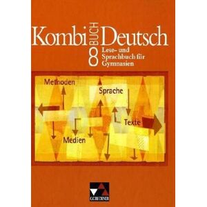Gottlieb Gaiser - Kombi-Buch Deutsch - Bayern: Kombi-Buch Deutsch 8. Bayern. Schülerbuch: Lese- und Sprachbuch für Gymnasien - Preis vom 14.06.2026 05:24:48 h Gottlieb Gaiser - Kombi-Buch Deutsch - Bayern: Kombi-Buch Deutsch 8. Bayern. Schülerbuch: Lese- und Sprachbuch für Gymnasien - Preis vom 14.06.2026 05:24:48 h