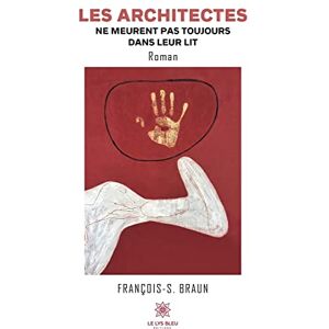 Braun Les architectes ne meurent pas toujours dans leur lit - Preis vom 13.06.2026 05:28:29 h Braun Les architectes ne meurent pas toujours dans leur lit - Preis vom 13.06.2026 05:28:29 h