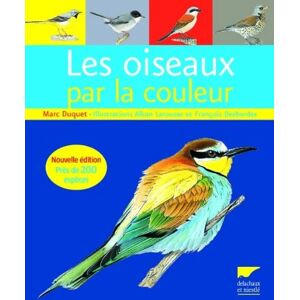 Marc Les oiseaux par la couleur : près de 200 espèces - Preis vom 16.06.2026 05:30:18 h Marc Les oiseaux par la couleur : près de 200 espèces - Preis vom 16.06.2026 05:30:18 h