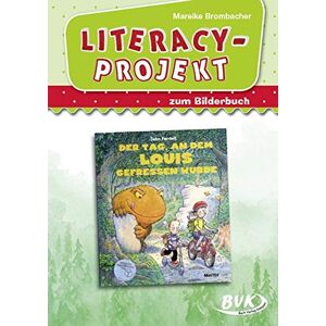 Mareike Brombacher - Literacy-Projekt zum Bilderbuch Der Tag, an dem Louis gefressen wurde - Preis vom 10.06.2026 05:35:22 h Mareike Brombacher - Literacy-Projekt zum Bilderbuch Der Tag, an dem Louis gefressen wurde - Preis vom 10.06.2026 05:35:22 h