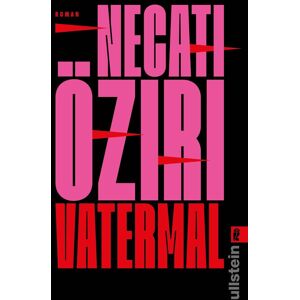 Necati Öziri - Vatermal: Roman Gewinner Literaturpreis Ruhr 2024 - Preis vom 12.06.2026 05:40:31 h Necati Öziri - Vatermal: Roman Gewinner Literaturpreis Ruhr 2024 - Preis vom 12.06.2026 05:40:31 h