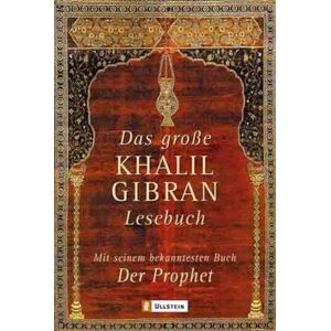 Khalil Gibran - Das grosse Khalil-Gibran-Lesebuch: Mit seinem bekanntesten Buch 'Der Prophet' - Preis vom 15.06.2026 05:30:30 h Khalil Gibran - Das grosse Khalil-Gibran-Lesebuch: Mit seinem bekanntesten Buch 'Der Prophet' - Preis vom 15.06.2026 05:30:30 h
