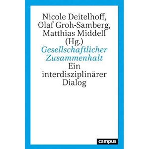 Nicole Deitelhoff - Gesellschaftlicher Zusammenhalt: Ein interdisziplinärer Dialog - Preis vom 14.06.2026 05:24:48 h Nicole Deitelhoff - Gesellschaftlicher Zusammenhalt: Ein interdisziplinärer Dialog - Preis vom 14.06.2026 05:24:48 h