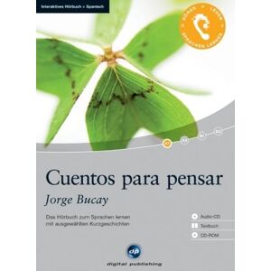 Jorge Bucay - Cuentos para pensar: Das Hörbuch zum Sprachen lernen mit ausgewählten Kurzgeschichten. Niveau A1 - Preis vom 16.06.2026 05:30:18 h Jorge Bucay - Cuentos para pensar: Das Hörbuch zum Sprachen lernen mit ausgewählten Kurzgeschichten. Niveau A1 - Preis vom 16.06.2026 05:30:18 h