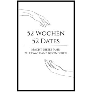 Weiki - Date Buch: 52 Wochen - 52 Dates für Paare, Ehepartner und Verliebte: Das perfekte Geschenk für Couples zum Valentinstag, Jahrestag und zur Hochzeit - Preis vom 11.06.2026 05:43:19 h Weiki - Date Buch: 52 Wochen - 52 Dates für Paare, Ehepartner und Verliebte: Das perfekte Geschenk für Couples zum Valentinstag, Jahrestag und zur Hochzeit - Preis vom 11.06.2026 05:43:19 h
